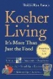 Kosher Living: It's More Than Just the Food 