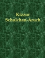 Kizzur Shulchan Aruch