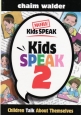 Kids Speak 2