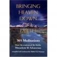 Bringing Heaven Down to Earth - 2 Volume Set