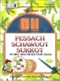 Pessach, Schawuot, Sukkot - die jüdischen Feiertage mit Bina, Beni und der Taube Chagai