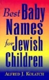 Best Baby Names for Jewish Children