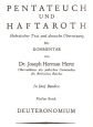 Pentateuch und Haftaroth: V Deuteronomium