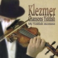 Klezmer - Chansons Yiddish   