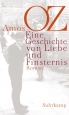 Eine Geschichte von Liebe und Finsternis