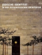 Jewish Identity in Contemporary Architecture