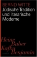 Jüdische Tradition und literarische Moderne