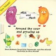 Mish and Mush - Around the year and growing up  