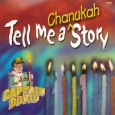 Tell me a Chanukah Story - Captain Dovid