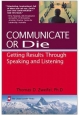 Communicate or Die