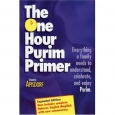 The One Hour Purim Primer