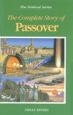 The Complete Story of Passover