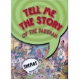 Tell Me The Story of the Parshah