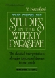 Studies In The Weekly Parashah Volume 1 - Bereishis