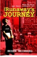 The Runaway's Journey
