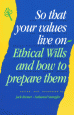 So That Your Values Live On