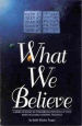 What We Believe