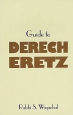 Guide to Derech Eretz