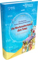 Die Wochenabschnitte der Tora. Band 4: Buch Bamidbar