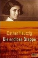 Die endlose Steppe