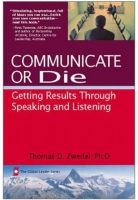 Communicate or Die