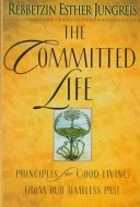 The Committed Life