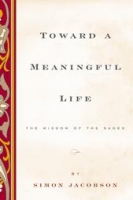 Toward a Meaningful Life