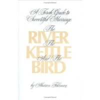 The River, The Kettle and the Bird