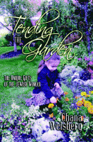 Tending the Garden
